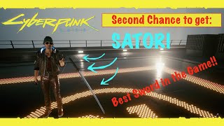 How to get the iconic quotSATORIquot Katana in Cyberpunk 2077 if you missed it during The Heist PC Only [upl. by Ardnoik]