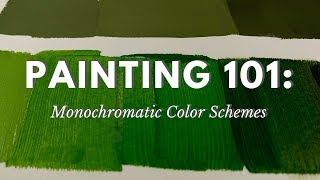 Painting 101 Monochromatic Color Schemes [upl. by Lynne359]