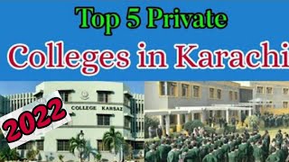 Top 5 Private Colleges of Karachi with Fees and Location 2022 [upl. by Aneekat]