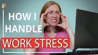 Work Stress THERAPIST Shows How I Deal With Work Stress [upl. by Zanze826]