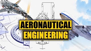 What is Aerospace Engineering Aeronautics [upl. by Ahsikad]