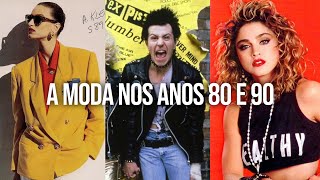 A MODA NOS ANOS 80 E 90 I FABÍOLA KASSIN [upl. by Nimocks]