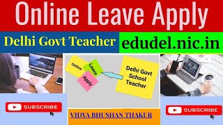 Leave Apply Online on edudelnicin  Step by Step [upl. by Gustaf213]