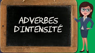 Adverbes dintensité adv511 [upl. by Gide12]