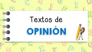 Textos de opinión para niños [upl. by Lledniuq]