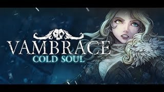 Vambrace Cold Soul  Замороженная красотка [upl. by Jamin]