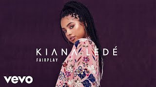 Kiana Ledé  Fairplay Official Audio [upl. by Otnicaj954]