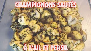 Champignons sautés à lail et persil  La Cuisine de Fou Fou [upl. by Natala]