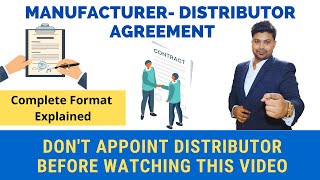 Manufacturer Distributor Agreement  Distributor Agreement  Distributor Appointing Process [upl. by Gagliano684]