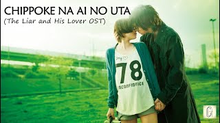 MV CHIPPOKE NA AI NO UTA The Liar and His Lover OST [upl. by Aynatal]