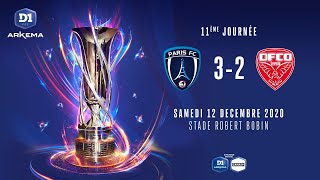 D1 Arkema J11  Paris FC  Dijon FCO 32 [upl. by Neraj109]