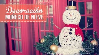 Muñecos de nieve para decorar muy fáciles Anie [upl. by Vanya]