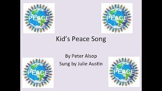 Kids Peace Song wLyrics [upl. by Ynnek]