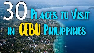 30 TOURIST ATTRACTIONS IN CEBU  Cebu Philippines Best Places To Visit [upl. by Brandt508]