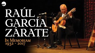 Raúl García Zárate  In Memoriam 1932  2017 Full Album Instrumental Guitarra  Music MGP [upl. by Va]