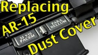 Replacing AR15 ejection port dust cover  EASY [upl. by Niliak311]