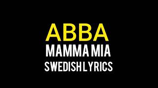 ABBA  MAMMA MIA SWEDISH LYRICS [upl. by Wagshul]