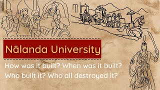 The History of Nalanda University Complete Story from Ideation to Demolition [upl. by Riha625]