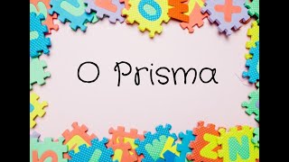 O Prisma  Aula da Terceira Série  Fundamental [upl. by Colin]