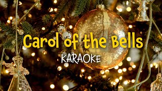 Carol of the Bells  Christmas Karaoke with Lyrics [upl. by Oivat]