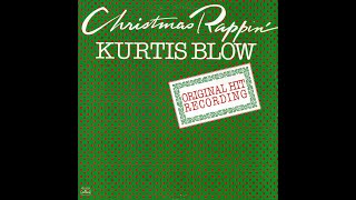 Kurtis Blow  Christmas Rappin 1979 Funky Purrfection Version [upl. by Angid]