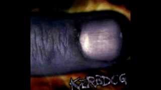 Kerbdog  Xenophobia [upl. by Brittney]