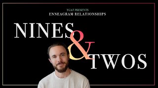 Enneagram Types 2 and 9 in a Relationship Explained [upl. by Baxter]