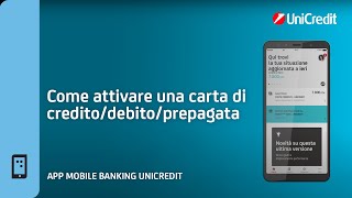 App Mobile Banking Come attivare una Carta di CreditoDebitoPrepagata [upl. by Lorenzana]