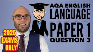 AQA English Language Paper 1 Question 3 2025 Only [upl. by Anaed439]