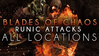 God Of War  All Blades of Chaos Runic Attack Location And Showcase Full Guide [upl. by Gregorius]