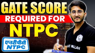 GATE Score Required For NTPC [upl. by Secrest]