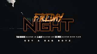 AllStar JR feat AllStar Lee Lil Mex AllStar Riich Flair  Friday Night Official Music Video [upl. by Ylsel]