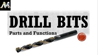 Drill Bits  Parts and their functions [upl. by Yorled]