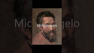 Michelangelo [upl. by Joacimah157]