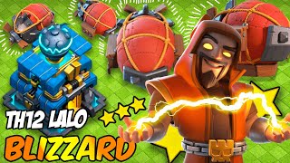 Th12 Blizzard Lalo Attack Strategy 2023  town hall 12 blizzard lalo [upl. by Royo]