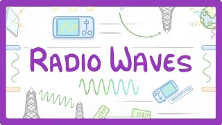 GCSE Physics  Radio Waves 65 [upl. by Gagnon]