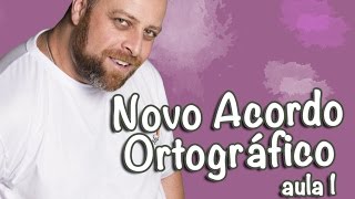 Novo Acordo Ortográfico  Parte 1 Prof Noslen [upl. by Domella]