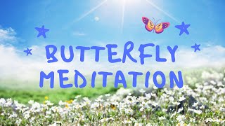 5 Minute Butterfly Meditation for Kids Mindfulness for Children [upl. by Haily]