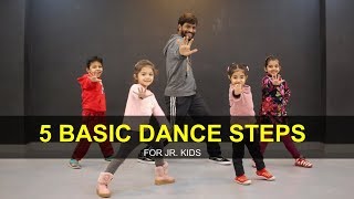 Dance Tutorial for 3 to 7 years Kids  5 Basic Steps  Deepak Tulsyan  G M Dance [upl. by Evans]