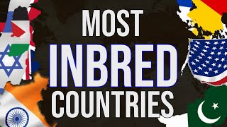 Most Inbred Countries [upl. by Maillw757]