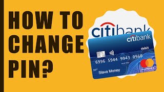 How to Change PIN CitiBank Debit Card [upl. by Annahs]