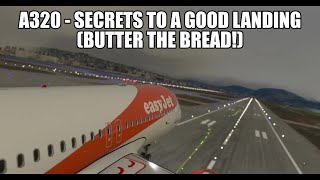 MSFS 2020  A320 Landing Tutorial How to Butter the Bread [upl. by Florio598]