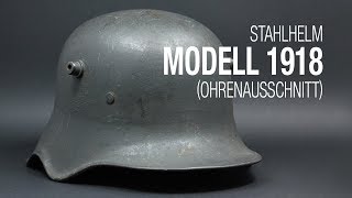 Stahlhelm 1918 mit Ohrenausschnitt [upl. by Handal189]