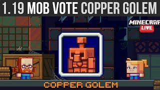 Minecraft 119 News  Mob Vote  Copper Golem [upl. by Morrison]