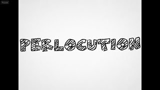 perlocution 1 0 [upl. by Bulley]