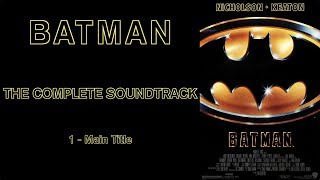 Batman The Complete Soundtrack by Danny Elfman [upl. by Olzsal]