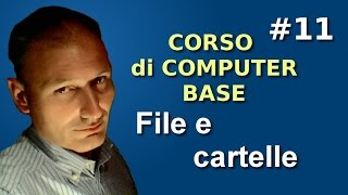 Maggiolina  Corso di Computer Base  11 File e Cartelle [upl. by Robb46]