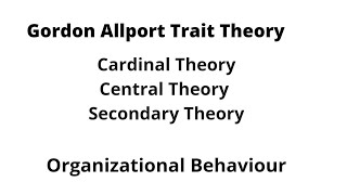 Gordan Allport trait theory of personality [upl. by Terr]