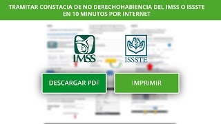 Tramitar Constancia De No Derechohabiencia del IMSS o ISSSTE en 10 minutos por internet [upl. by Honorine]