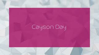 Cayson Day  appearance [upl. by Arrait]